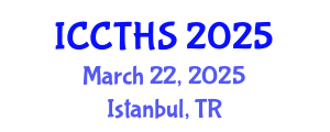 International Conference on Counter Terrorism and Human Security (ICCTHS) March 22, 2025 - Istanbul, Turkey