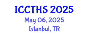 International Conference on Counter Terrorism and Human Security (ICCTHS) May 06, 2025 - Istanbul, Turkey