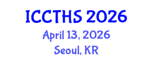 International Conference on Counter Terrorism and Human Security (ICCTHS) April 13, 2026 - Seoul, Republic of Korea International Conference on Counter Terrorism and Human Security (ICCTHS) April 13, 2026 - Seoul, Republic of Korea