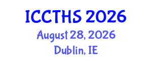 International Conference on Counter Terrorism and Human Security (ICCTHS) August 28, 2026 - Dublin, Ireland International Conference on Counter Terrorism and Human Security (ICCTHS) August 28, 2026 - Dublin, Ireland