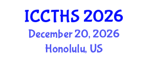 International Conference on Counter Terrorism and Human Security (ICCTHS) December 20, 2026 - Honolulu, United States International Conference on Counter Terrorism and Human Security (ICCTHS) December 20, 2026 - Honolulu, United States
