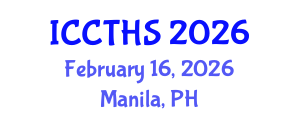 International Conference on Counter Terrorism and Human Security (ICCTHS) February 16, 2026 - Manila, Philippines