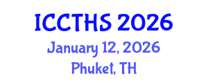 International Conference on Counter Terrorism and Human Security (ICCTHS) January 12, 2026 - Phuket, Thailand International Conference on Counter Terrorism and Human Security (ICCTHS) January 12, 2026 - Phuket, Thailand
