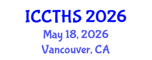 International Conference on Counter Terrorism and Human Security (ICCTHS) May 18, 2026 - Vancouver, Canada International Conference on Counter Terrorism and Human Security (ICCTHS) May 18, 2026 - Vancouver, Canada