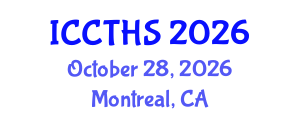 International Conference on Counter Terrorism and Human Security (ICCTHS) October 28, 2026 - Montreal, Canada International Conference on Counter Terrorism and Human Security (ICCTHS) October 28, 2026 - Montreal, Canada