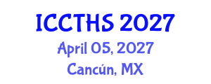 International Conference on Counter Terrorism and Human Security (ICCTHS) April 05, 2027 - Cancún, Mexico International Conference on Counter Terrorism and Human Security (ICCTHS) April 05, 2027 - Cancún, Mexico