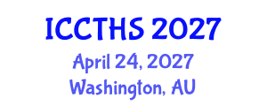 International Conference on Counter Terrorism and Human Security (ICCTHS) April 24, 2027 - Washington, Australia International Conference on Counter Terrorism and Human Security (ICCTHS) April 24, 2027 - Washington, Australia