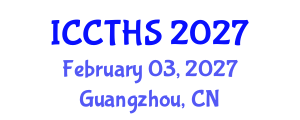 International Conference on Counter Terrorism and Human Security (ICCTHS) February 03, 2027 - Guangzhou, China International Conference on Counter Terrorism and Human Security (ICCTHS) February 03, 2027 - Guangzhou, China