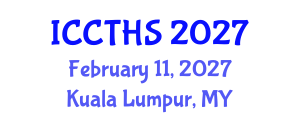 International Conference on Counter Terrorism and Human Security (ICCTHS) February 11, 2027 - Kuala Lumpur, Malaysia International Conference on Counter Terrorism and Human Security (ICCTHS) February 11, 2027 - Kuala Lumpur, Malaysia