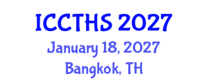 International Conference on Counter Terrorism and Human Security (ICCTHS) January 18, 2027 - Bangkok, Thailand International Conference on Counter Terrorism and Human Security (ICCTHS) January 18, 2027 - Bangkok, Thailand