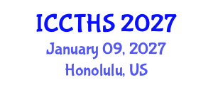International Conference on Counter Terrorism and Human Security (ICCTHS) January 09, 2027 - Honolulu, United States International Conference on Counter Terrorism and Human Security (ICCTHS) January 09, 2027 - Honolulu, United States