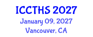International Conference on Counter Terrorism and Human Security (ICCTHS) January 09, 2027 - Vancouver, Canada International Conference on Counter Terrorism and Human Security (ICCTHS) January 09, 2027 - Vancouver, Canada