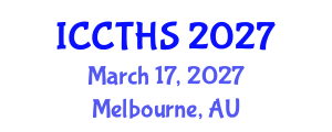 International Conference on Counter Terrorism and Human Security (ICCTHS) March 17, 2027 - Melbourne, Australia International Conference on Counter Terrorism and Human Security (ICCTHS) March 17, 2027 - Melbourne, Australia