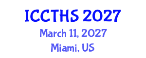 International Conference on Counter Terrorism and Human Security (ICCTHS) March 11, 2027 - Miami, United States International Conference on Counter Terrorism and Human Security (ICCTHS) March 11, 2027 - Miami, United States