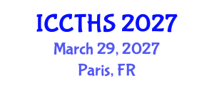 International Conference on Counter Terrorism and Human Security (ICCTHS) March 29, 2027 - Paris, France International Conference on Counter Terrorism and Human Security (ICCTHS) March 29, 2027 - Paris, France
