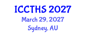 International Conference on Counter Terrorism and Human Security (ICCTHS) March 29, 2027 - Sydney, Australia International Conference on Counter Terrorism and Human Security (ICCTHS) March 29, 2027 - Sydney, Australia