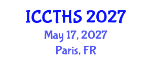 International Conference on Counter Terrorism and Human Security (ICCTHS) May 17, 2027 - Paris, France International Conference on Counter Terrorism and Human Security (ICCTHS) May 17, 2027 - Paris, France