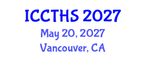 International Conference on Counter Terrorism and Human Security (ICCTHS) May 20, 2027 - Vancouver, Canada International Conference on Counter Terrorism and Human Security (ICCTHS) May 20, 2027 - Vancouver, Canada
