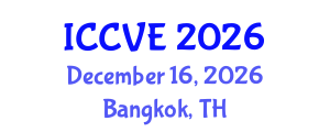 International Conference on Countering Violent Extremism (ICCVE) December 16, 2026 - Bangkok, Thailand International Conference on Countering Violent Extremism (ICCVE) December 16, 2026 - Bangkok, Thailand