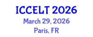 International Conference on Creative Education, Learning and Teaching (ICCELT) March 29, 2026 - Paris, France