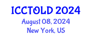 International Conference on Creative Tourism and Local Development (ICCTOLD) August 08, 2024 - New York, United States