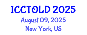 International Conference on Creative Tourism and Local Development (ICCTOLD) August 09, 2025 - New York, United States