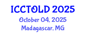 International Conference on Creative Tourism and Local Development (ICCTOLD) October 04, 2025 - Madagascar, Madagascar