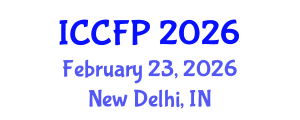 International Conference on Criminal Forensic Psychology (ICCFP) February 23, 2026 - New Delhi, India International Conference on Criminal Forensic Psychology (ICCFP) February 23, 2026 - New Delhi, India