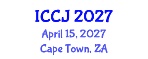 International Conference on Criminal Justice (ICCJ) April 15, 2027 - Cape Town, South Africa International Conference on Criminal Justice (ICCJ) April 15, 2027 - Cape Town, South Africa