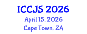 International Conference on Criminal Justice System (ICCJS) April 15, 2026 - Cape Town, South Africa