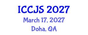 International Conference on Criminal Justice System (ICCJS) March 17, 2027 - Doha, Qatar International Conference on Criminal Justice System (ICCJS) March 17, 2027 - Doha, Qatar