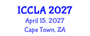 International Conference on Criminal Law Administration (ICCLA) April 15, 2027 - Cape Town, South Africa International Conference on Criminal Law Administration (ICCLA) April 15, 2027 - Cape Town, South Africa