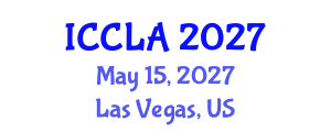 International Conference on Criminal Law Administration (ICCLA) May 15, 2027 - Las Vegas, United States International Conference on Criminal Law Administration (ICCLA) May 15, 2027 - Las Vegas, United States