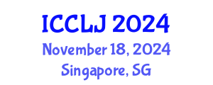 International Conference on Criminal Law and Justice (ICCLJ) November 18, 2024 - Singapore, Singapore