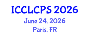 International Conference on Criminal Law, Criminology and Police Science (ICCLCPS) June 24, 2026 - Paris, France