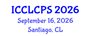 International Conference on Criminal Law, Criminology and Police Science (ICCLCPS) September 16, 2026 - Santiago, Chile International Conference on Criminal Law, Criminology and Police Science (ICCLCPS) September 16, 2026 - Santiago, Chile
