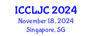 International Conference on Criminal Law, Justice and Crime (ICCLJC) November 18, 2024 - Singapore, Singapore