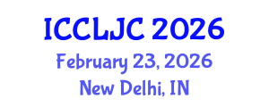 International Conference on Criminal Law, Justice and Crime (ICCLJC) February 23, 2026 - New Delhi, India International Conference on Criminal Law, Justice and Crime (ICCLJC) February 23, 2026 - New Delhi, India