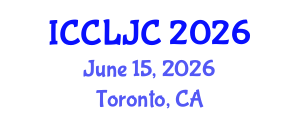 International Conference on Criminal Law, Justice and Crime (ICCLJC) June 15, 2026 - Toronto, Canada