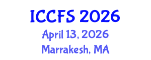 International Conference on Criminology and Forensic Studies (ICCFS) April 13, 2026 - Marrakesh, Morocco International Conference on Criminology and Forensic Studies (ICCFS) April 13, 2026 - Marrakesh, Morocco