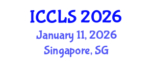 International Conference on Criminology, Law and Society (ICCLS) January 11, 2026 - Singapore, Singapore