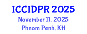 International Conference on Critical Infrastructure Design, Protection and Resilience (ICCIDPR) November 11, 2025 - Phnom Penh, Cambodia