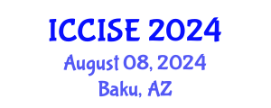 International Conference on Critical Infrastructure Systems Engineering (ICCISE) August 09, 2024 - Baku, Azerbaijan