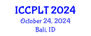 International Conference on Critical Pedagogy, Learning and Teaching (ICCPLT) October 24, 2024 - Bali, Indonesia