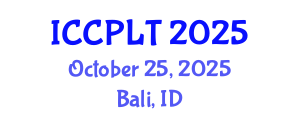 International Conference on Critical Pedagogy, Learning and Teaching (ICCPLT) October 25, 2025 - Bali, Indonesia