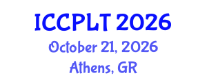 International Conference on Critical Pedagogy, Learning and Teaching (ICCPLT) October 21, 2026 - Athens, Greece