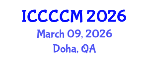 International Conference on Cross Cultural Competence and Management (ICCCCM) March 09, 2026 - Doha, Qatar International Conference on Cross Cultural Competence and Management (ICCCCM) March 09, 2026 - Doha, Qatar