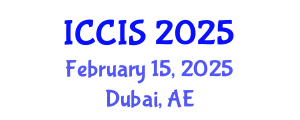 International Conference on Cryptography and Information Security (ICCIS) February 15, 2025 - Dubai, United Arab Emirates