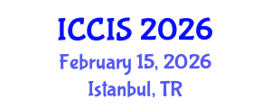 International Conference on Cryptography and Information Security (ICCIS) February 15, 2026 - Istanbul, Turkey