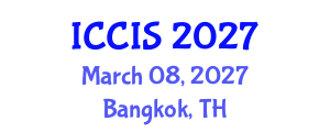 International Conference on Cryptography and Information Security (ICCIS) March 08, 2027 - Bangkok, Thailand International Conference on Cryptography and Information Security (ICCIS) March 08, 2027 - Bangkok, Thailand
